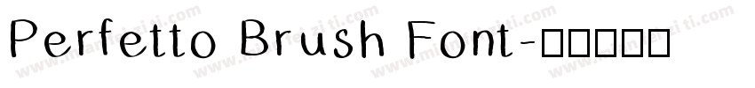 Perfetto Brush Font字体转换